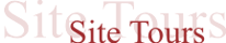 Site Tours